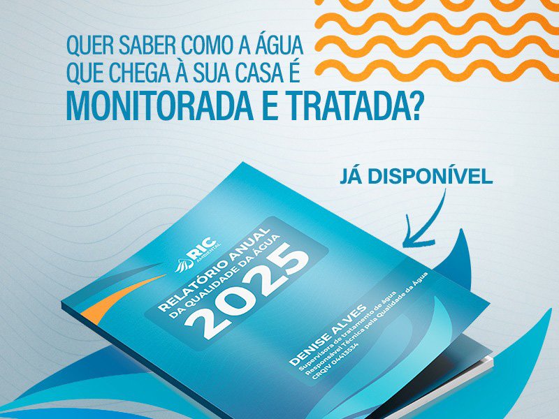 RIC Ambiental divulga Relatório Anual da Qualidade da Água
